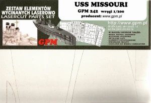 1:200 Elementy wycinane laserowo do USS MISSOURI - GPM 242