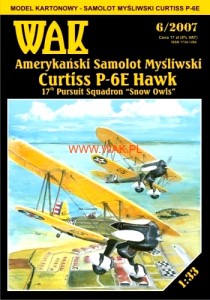1:33 Curtiss P-6 E HAWK - WAK 2007/ 6