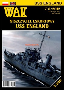 1:200 USS ENGLAND - Amerykański niszczyciel eskortowy z II w.ś. - WAK 2012/ 7-8