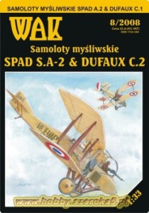 1:33 SPAD S.A-2 & DUFAUX C.2  - WAK 2008/ 8